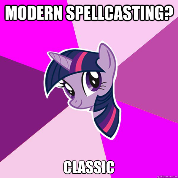 Modern Spellcasting? Classic  Twilight Sparkle