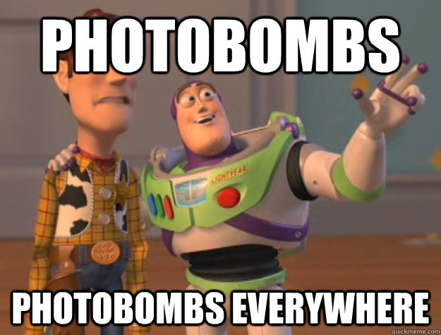 Photobombs Photobombs everywhere  Buzz Lightyear