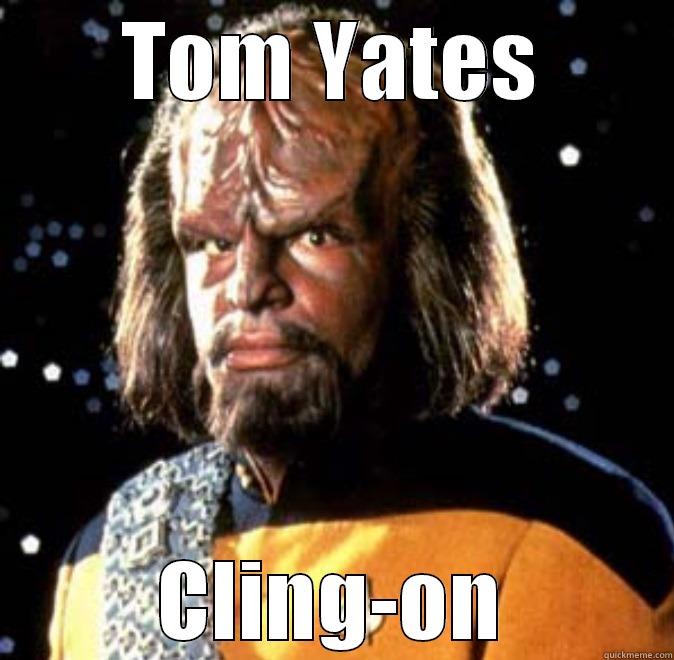 Klingon the Cling-on - TOM YATES CLING-ON Misc