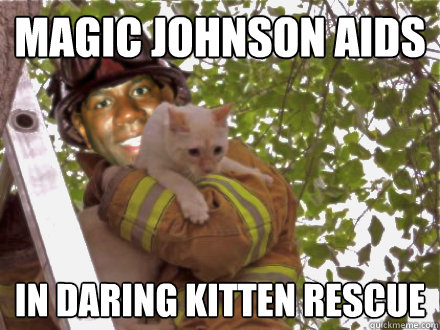 Magic Johnson AIDS in daring kitten rescue - Magic Johnson AIDS in daring kitten rescue  Successful Magic Johnson