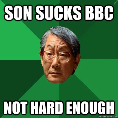 Son sucks BBC Not hard enough  High Expectations Asian Father