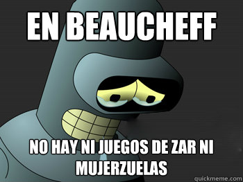 en beaucheff no hay ni juegos de zar ni mujerzuelas  Sad Bender