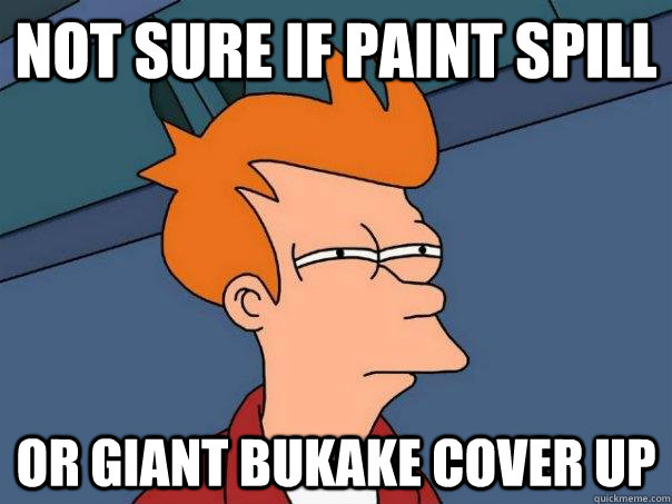 Not sure if Paint spill Or giant bukake cover up  Futurama Fry