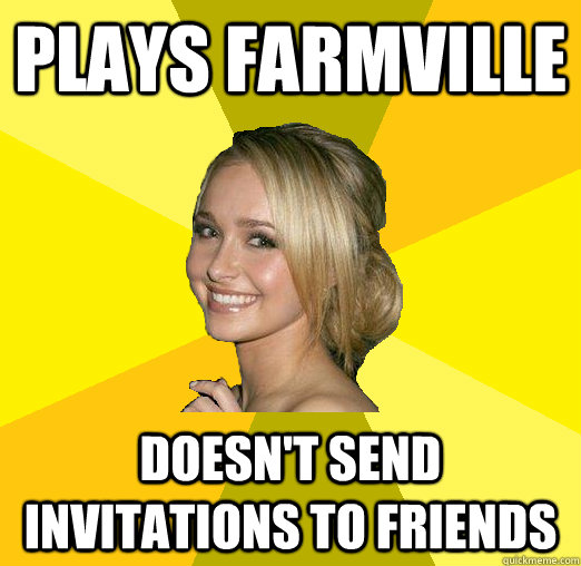 Plays Farmville doesn't send invitations to friends  Tolerable Facebook Girl