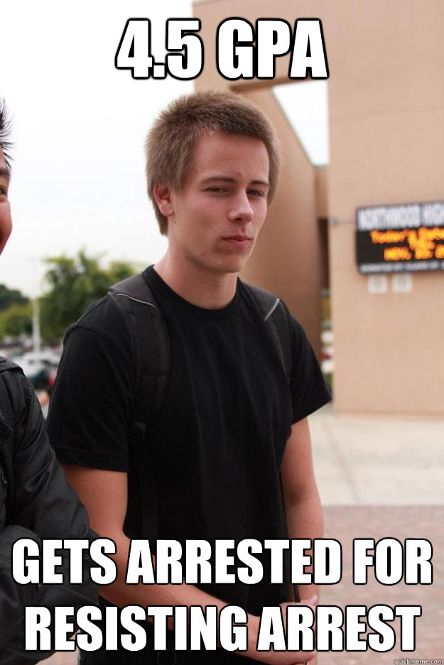 4.5 gpa gets arrested for resisting arrest - 4.5 gpa gets arrested for resisting arrest  Smart Thug
