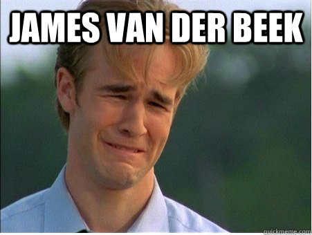 James van der Beek  - James van der Beek   1990s Problems