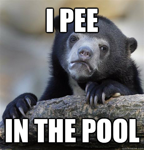 I pee in the pool  Confession Bear