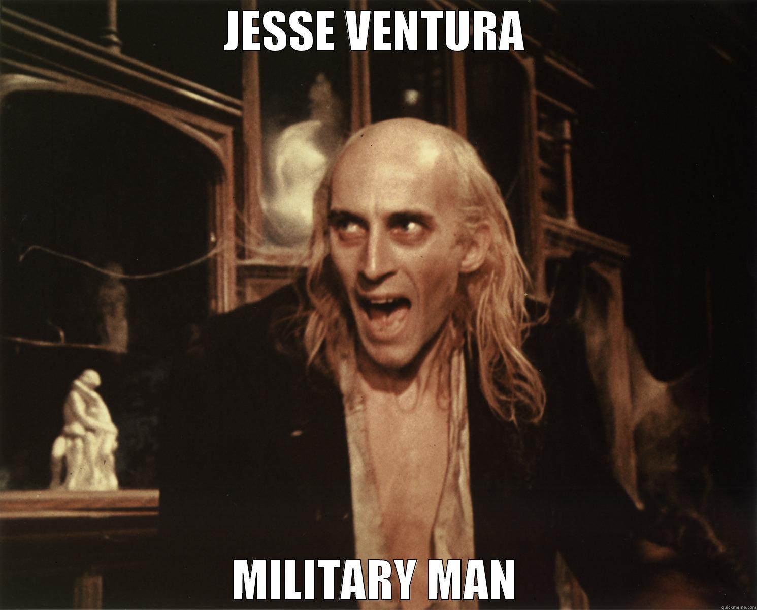 Jesse Ventura, Military Man - JESSE VENTURA MILITARY MAN Misc