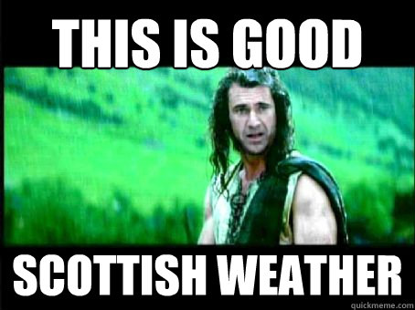 This is good Scottish weather - This is good Scottish weather  Misc