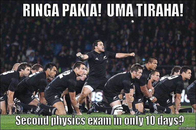 Physics Exam in 10 Days -      RINGA PAKIA!  UMA TIRAHA!    SECOND PHYSICS EXAM IN ONLY 10 DAYS? Misc