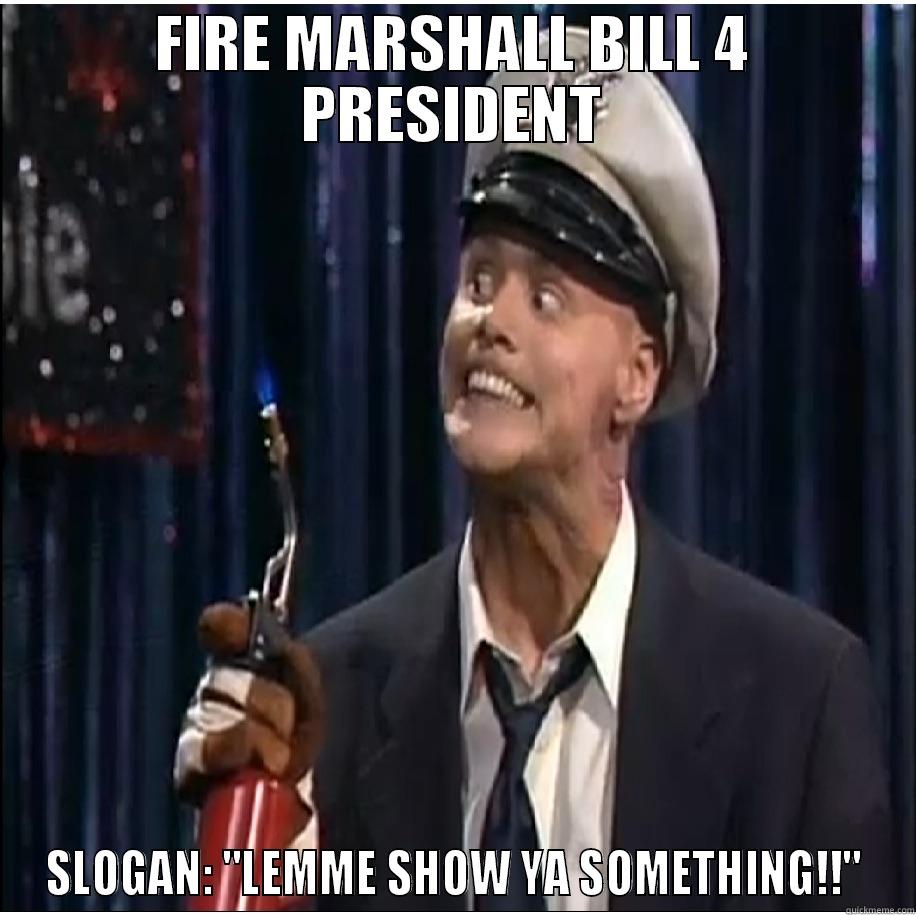 fire marshall bill quotes
