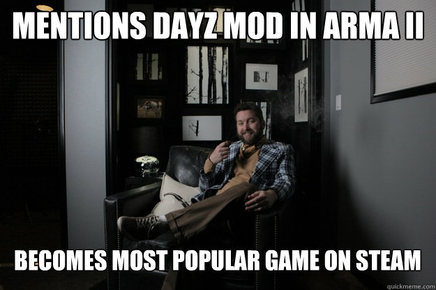 Mentions DayZ mod in Arma II Becomes most popular game on Steam   benevolent bro burnie