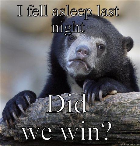 Ole miss - I FELL ASLEEP LAST NIGHT DID WE WIN? Confession Bear