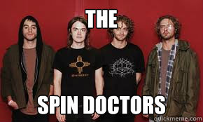 THE SPIN DOCTORS - THE SPIN DOCTORS  liturgy band