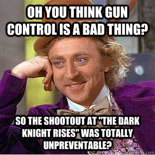 Oh you think gun control is a bad thing? So the shootout at 