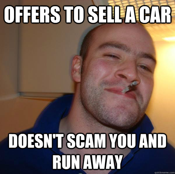 Offers to sell a car Doesn't scam you and run away - Offers to sell a car Doesn't scam you and run away  Misc