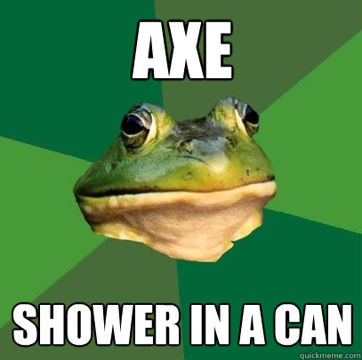 axe shower in a can  Foul Bachelor Frog