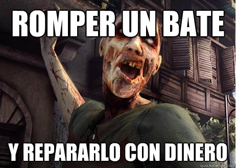 romper un bate y repararlo con dinero  Dead Island