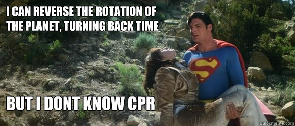 I can reverse the rotation of
the planet, turning back time but i dont know cpr  