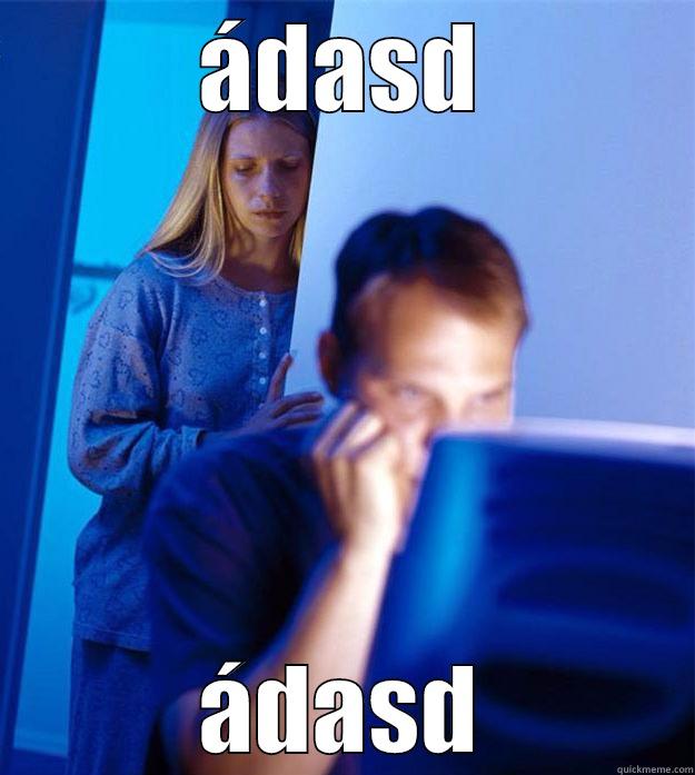 ÁDASD ÁDASD Redditors Wife