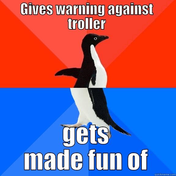 Sad LEAGUE problems - GIVES WARNING AGAINST TROLLER GETS MADE FUN OF Socially Awesome Awkward Penguin