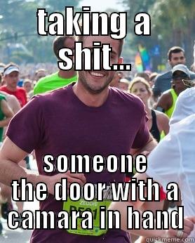 TAKING A SHIT... SOMEONE THE DOOR WITH A CAMARA IN HAND Ridiculously photogenic guy