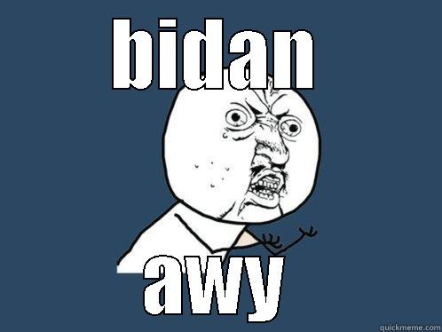 a7a ya 3m  - BIDAN AWY Y U No