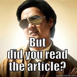  BUT DID YOU READ THE ARTICLE? Mr Chow