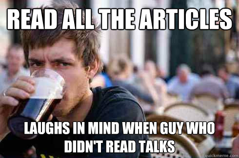 Read all the articles Laughs in mind when guy who didn't read talks  Lazy College Senior