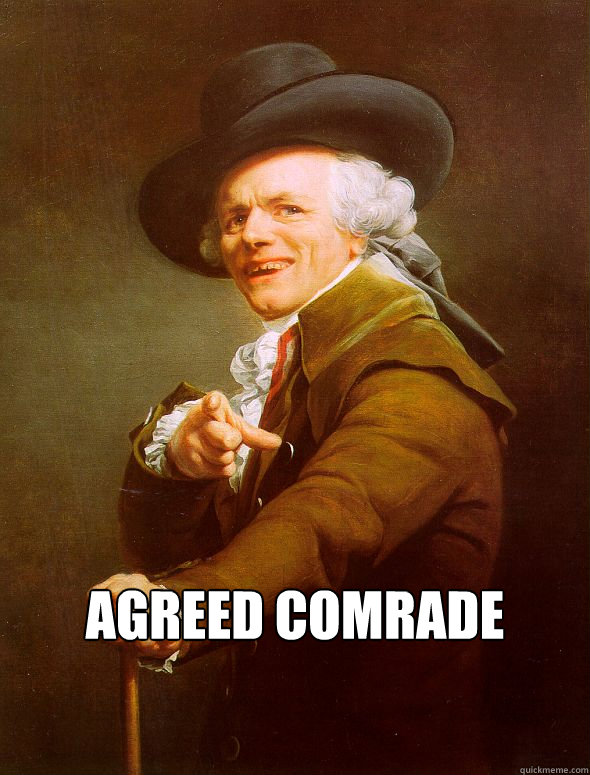  AGREED COMRADE -  AGREED COMRADE  Joseph Ducreux