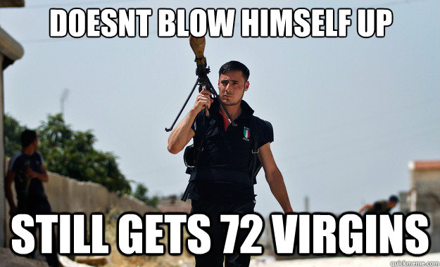 Doesnt blow himself up still gets 72 virgins   Ridiculously Photogenic Syrian Soldier