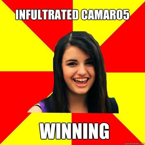 Infultrated camaro5 winning  Rebecca Black