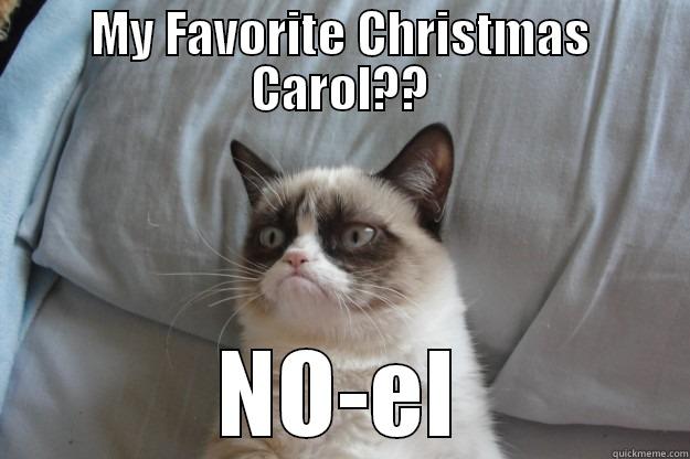 Grumpy Christmas - MY FAVORITE CHRISTMAS CAROL?? NO-EL Grumpy Cat