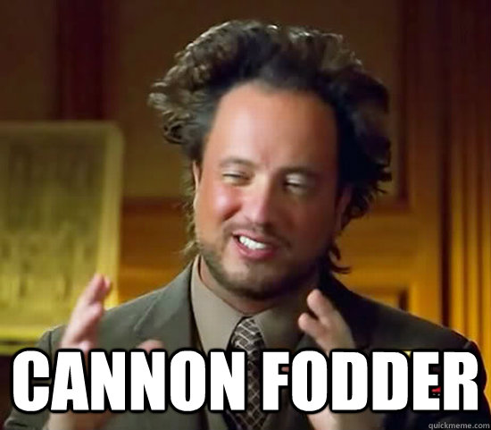  Cannon Fodder -  Cannon Fodder  Ancient Aliens