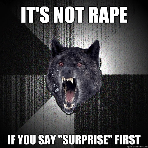 It's not rape if you say 