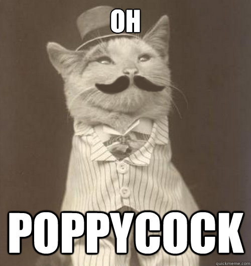 OH POPPYCOCK - OH POPPYCOCK  Original Business Cat