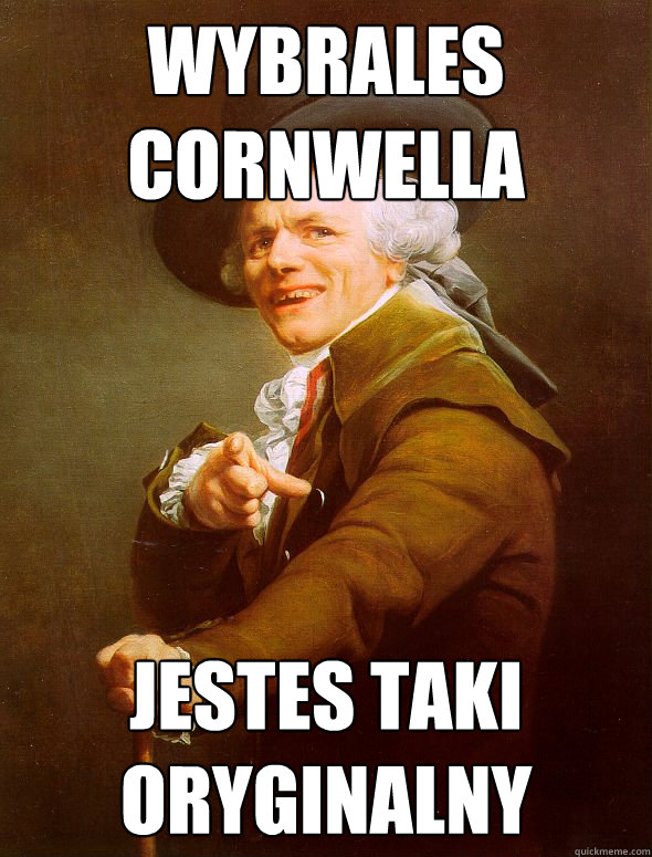 Wybrales Cornwella Jestes taki oryginalny   Joseph Ducreux