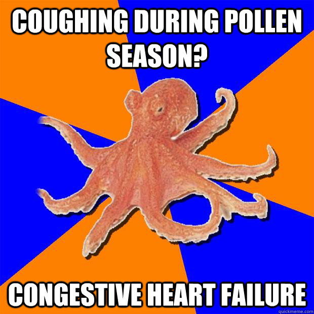 Coughing during pollen season? Congestive Heart Failure - Coughing during pollen season? Congestive Heart Failure  Online Diagnosis Octopus