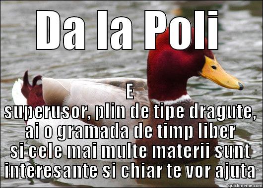 Poli in a nutjob shell - DA LA POLI E SUPERUSOR, PLIN DE TIPE DRAGUTE, AI O GRAMADA DE TIMP LIBER SI CELE MAI MULTE MATERII SUNT INTERESANTE SI CHIAR TE VOR AJUTA Malicious Advice Mallard