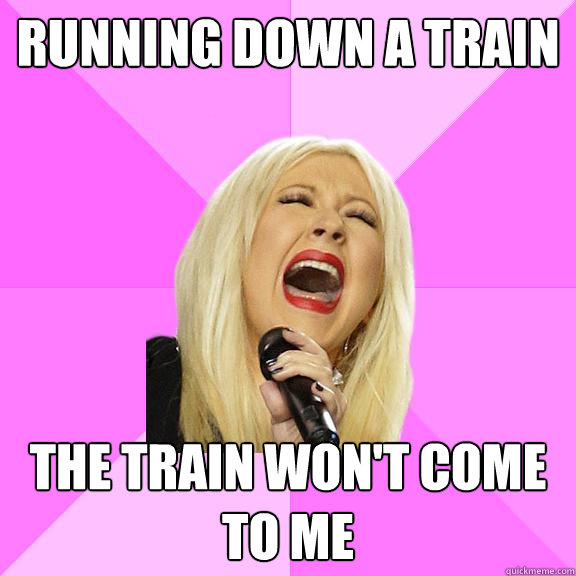 running down a train the train won't come to me  Wrong Lyrics Christina