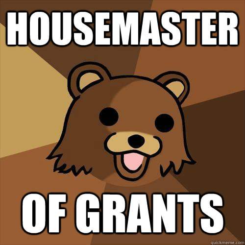 housemaster of grants - housemaster of grants  Pedobear