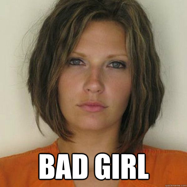  BAD GIRL  Attractive Convict