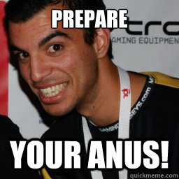 Prepare Your anus! - Prepare Your anus!  Boss Nasti