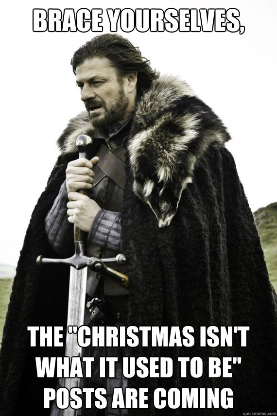 Brace yourselves, the 