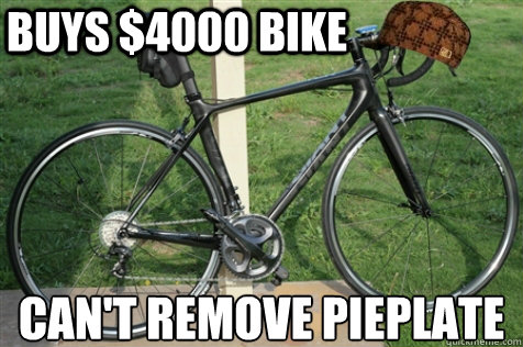 Buys $4000 bike can't remove pieplate  