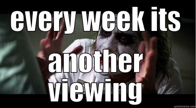 EVERY WEEK ITS ANOTHER VIEWING Joker Mind Loss