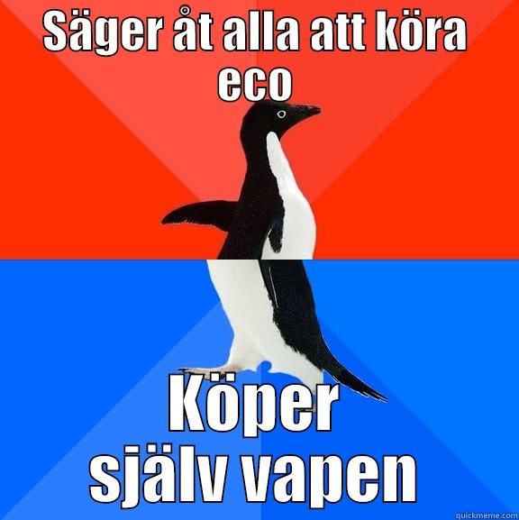 CS:GO haha - SÄGER ÅT ALLA ATT KÖRA ECO KÖPER SJÄLV VAPEN Socially Awesome Awkward Penguin