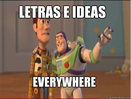 letras e ideas everywhere  woody and buzz