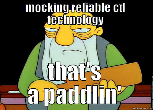 cd tech - MOCKING RELIABLE CD TECHNOLOGY THAT'S A PADDLIN' Misc