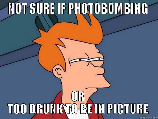 NOT SURE IF PHOTOBOMBING OR TOO DRUNK TO BE IN PICTURE Futurama Fry